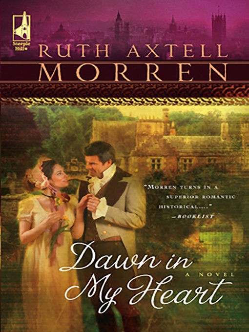 Title details for Dawn in My Heart by Ruth Axtell Morren - Wait list